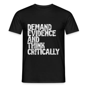 Exiger des preuves et penser de manière critique 3 - T-shirt homme - noir - Devant - AI Model Male 178 light (178cm)