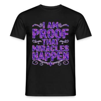 I Am Proof That Miracles Happen 5 - Men's T-Shirt - black - Front - AI Model Male 178 light (178cm)