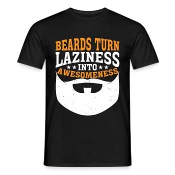 Beards Turn Laziness Into Awesomeness 3 - Männer T-Shirt - Schwarz - Vorne - AI Model Male 178 light (178cm)