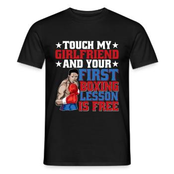 Touch My Girl And Your First Boxing Is Free 2 - Männer T-Shirt - Schwarz - Vorne - AI Model Male 178 light (178cm)
