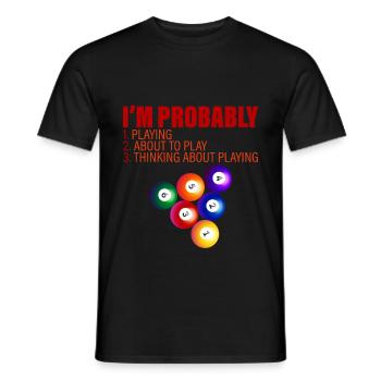 Je suis probablement, 1 en train de jouer, 2 sur le point de jouer, 4 - T-shirt homme - noir - Devant - AI Model Male 178 light (178cm)