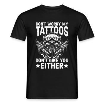 Ne t’inquiète pas mes tatouages ne t’aiment pas non plus - T-shirt homme - noir - Devant - AI Model Male 178 light (178cm)