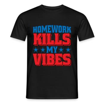 Les devoirs tuent mes vibrations - T-shirt homme - noir - Devant - AI Model Male 178 light (178cm)