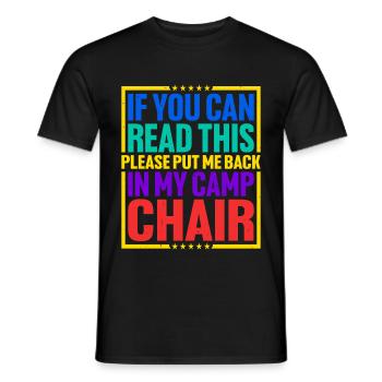 Please Put Me Back In My Camp Chair 3 - Men's T-Shirt - black - Front - AI Model Male 178 light (178cm)