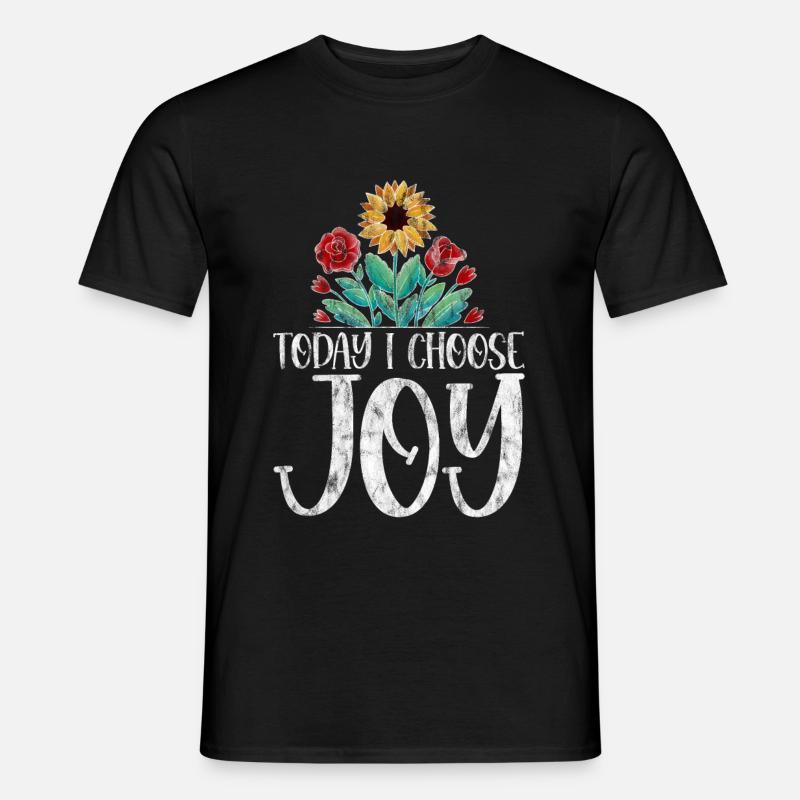 Today I Choose Joy 3 - Männer T-Shirt - Schwarz