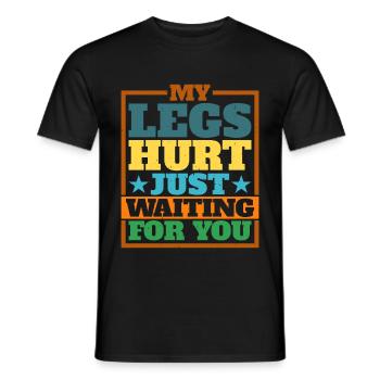 Mes jambes me font mal juste en attendant toi 17 - T-shirt homme - noir - Devant - AI Model Male 178 light (178cm)