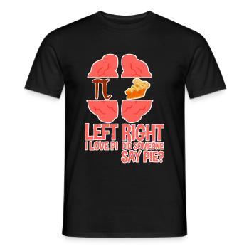 Left I Love Pi, Right Did Someone Say Pie 2 - Männer T-Shirt - Schwarz - Vorne - AI Model Male 178 light (178cm)