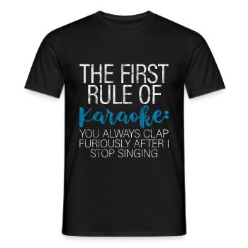 The First Rule Of Karaoke 3 - Männer T-Shirt - Schwarz - Vorne - AI Model Male 178 light (178cm)