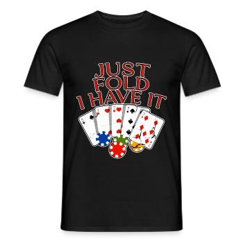 Just Fold I Have It 4 - Männer T-Shirt - Schwarz - Vorne - AI Model Male 178 light (178cm)