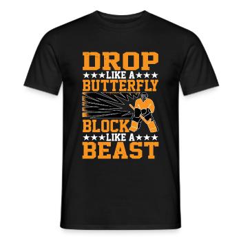 Drop Like A Butterfly, Block Like A Beast 3 - Men's T-Shirt - black - Front - AI Model Male 178 light (178cm)