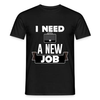 J’ai besoin d’un nouvel emploi 2 - T-shirt homme - noir - Devant - AI Model Male 178 light (178cm)