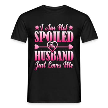 I Am Not Spoiled, My Husband Just Loves Me 2 - Men's T-Shirt - black - Front - AI Model Male 178 light (178cm)