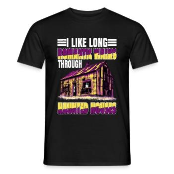 I Like Long Romantic Walks Through Haunted Houses - Men's T-Shirt - black - Front - AI Model Male 178 light (178cm)