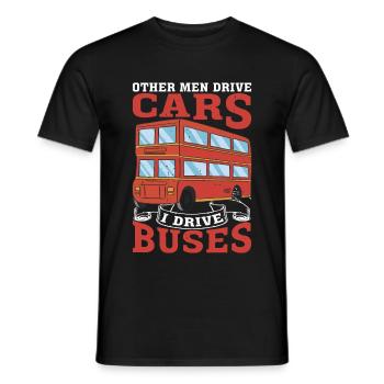 Other Men Drive Cars I Drive Buses 3 - Men's T-Shirt - black - Front - AI Model Male 178 light (178cm)