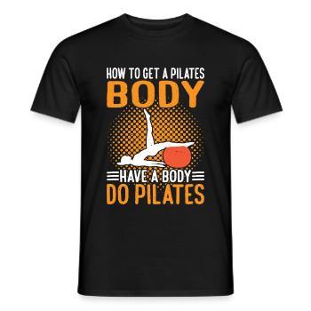 How To Get A Pilates Body, Have A Body Do Pilates3 - Men's T-Shirt - black - Front - AI Model Male 178 light (178cm)