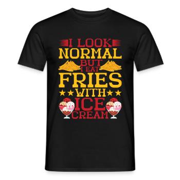 I Look Normal But I Eat Fries With Ice Cream - Men's T-Shirt - black - Front - AI Model Male 178 light (178cm)