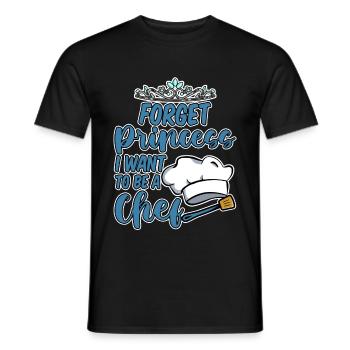 Forget Princess, I Want To Be A Chef 2 - Männer T-Shirt - Schwarz - Vorne - AI Model Male 178 light (178cm)