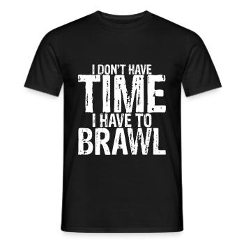 Je n’ai pas le temps, je dois me bagarrer 3 - T-shirt homme - noir - Devant - AI Model Male 178 light (178cm)