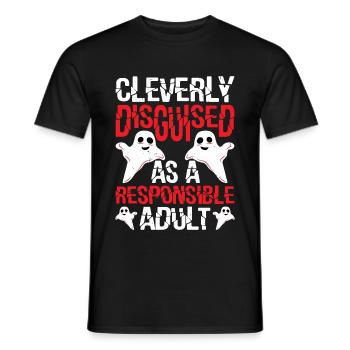 Cleverly Disguised As A Responsible Adult 27 - Men's T-Shirt - black - Front - AI Model Male 178 light (178cm)