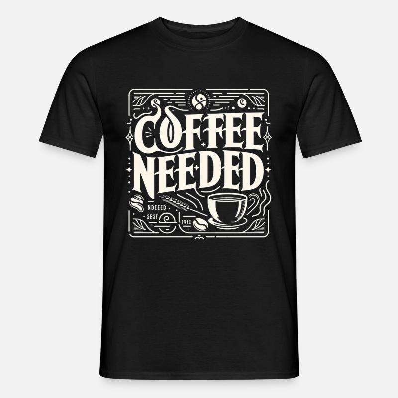 Coffee Needed 5 - Men’s T-shirt - black