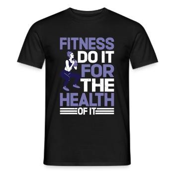 Fitness Do It For The Health Of It - Men's T-Shirt - black - Front - AI Model Male 178 light (178cm)
