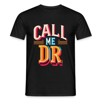 Call Me Dr 31 - Men's T-Shirt - black - Front - AI Model Male 178 light (178cm)