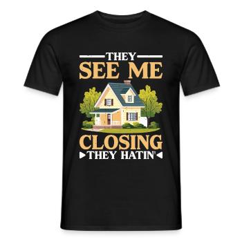 They See Me Closing, They Hatin' 4 - Männer T-Shirt - Schwarz - Vorne - AI Model Male 178 light (178cm)