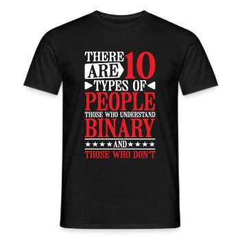 There Are 10 Types Of People, Binary Joke 12 - Männer T-Shirt - Schwarz - Vorne - AI Model Male 178 light (178cm)