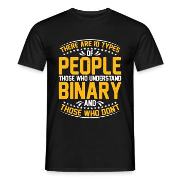 There Are 10 Types Of People, Binary Joke 13 - Männer T-Shirt - Schwarz - Vorne - AI Model Male 178 light (178cm)