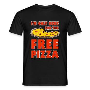 I'm Only Here For The Free Pizza 2 - Männer T-Shirt - Schwarz - Vorne - AI Model Male 178 light (178cm)