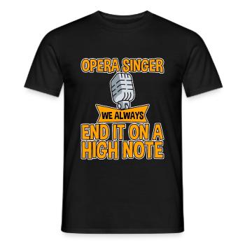 Opera Singer, We Always End It On A High Note 4 - Männer T-Shirt - Schwarz - Vorne - AI Model Male 178 light (178cm)