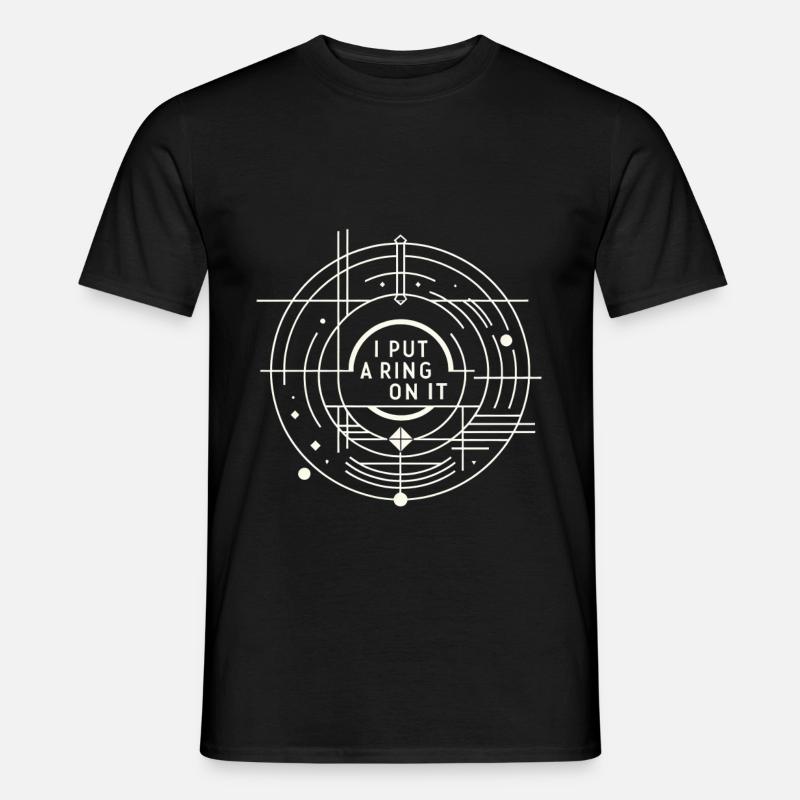 I Put A Ring On It 5 - Männer T-Shirt - Schwarz