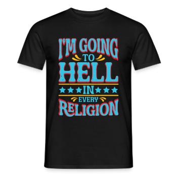 Je vais en enfer dans toutes les religions 4 - T-shirt homme - noir - Devant - AI Model Male 178 light (178cm)