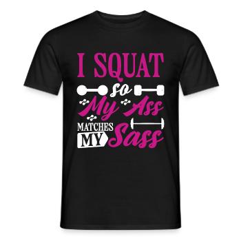 Je Squat De Sorte Que Mon Cul Correspond À Mon Sass 9 - T-shirt homme - noir - Devant - AI Model Male 178 light (178cm)