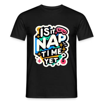 Is It Nap Time Yet 7 - Men's T-Shirt - black - Front - AI Model Male 178 light (178cm)