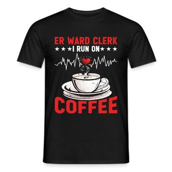 Er Ward Clerk I Run On Coffee 5 - Männer T-Shirt - Schwarz - Vorne - AI Model Male 178 light (178cm)