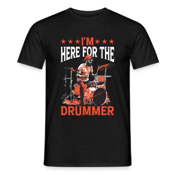 I'm Here For The Drummer 17 - Männer T-Shirt - Schwarz - Vorne - AI Model Male 178 light (178cm)