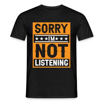 Désolé, je n’écoute pas 36 - T-shirt homme - noir - Devant - AI Model Male 178 light (178cm)