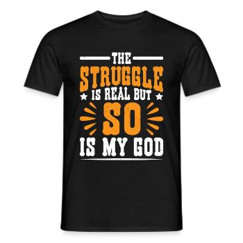 La lutte est réelle, mais mon Dieu l’est aussi 15 - T-shirt homme - noir - Devant - AI Model Male 178 light (178cm)