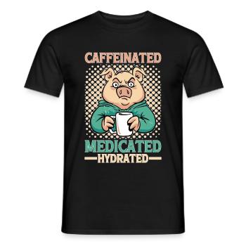 Caffeinated Medicated Hydrated - Men's T-Shirt - black - Front - AI Model Male 178 light (178cm)