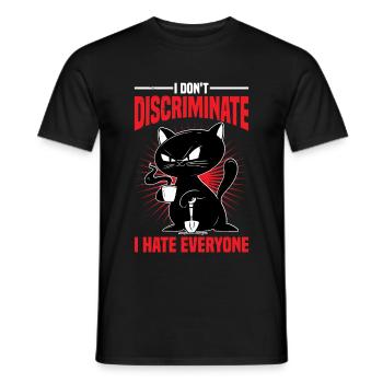 I Don't Discriminate I Hate Everyone 26 - Men's T-Shirt - black - Front - AI Model Male 178 light (178cm)