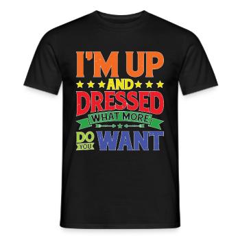 Je suis debout et habillé, que voulez-vous de plus 9 - T-shirt homme - noir - Devant - AI Model Male 178 light (178cm)