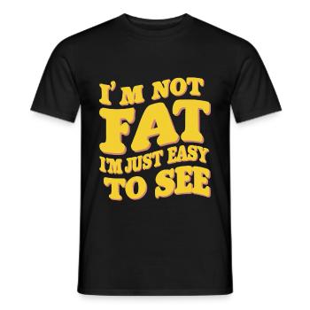 I'm Not Fat, I'm Just Easy To See 57 - Men's T-Shirt - black - Front - AI Model Male 178 light (178cm)