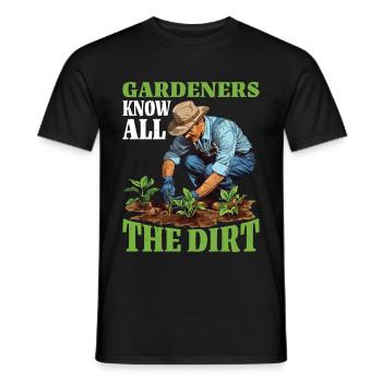 Gardeners Know All The Dirt 2 - Männer T-Shirt - Schwarz - Vorne - AI Model Male 178 light (178cm)