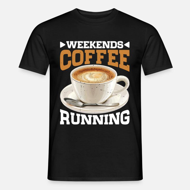 Weekends Coffee Running - Männer T-Shirt - Schwarz