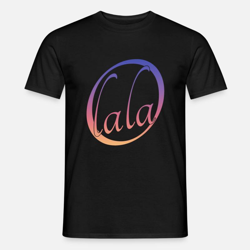 O lala - Männer T-Shirt - Schwarz