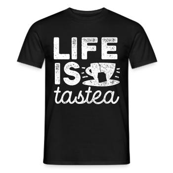 Life is tastea - Tea - Tea Drinker Gift - Men's T-Shirt - black - Front - AI Model Male 178 light (178cm)