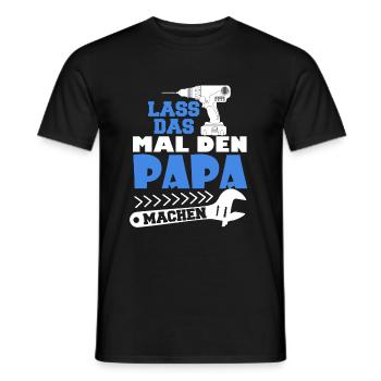 Lass das mal den Papa machen - Männer T-Shirt - Schwarz - Vorne - AI Model Male 178 light (178cm)