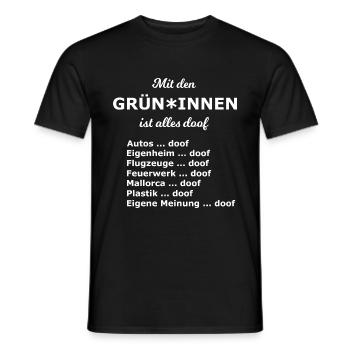 Der grüne Wahlkampf Spruch - Männer T-Shirt - Schwarz - Vorne - AI Model Male 178 light (178cm)