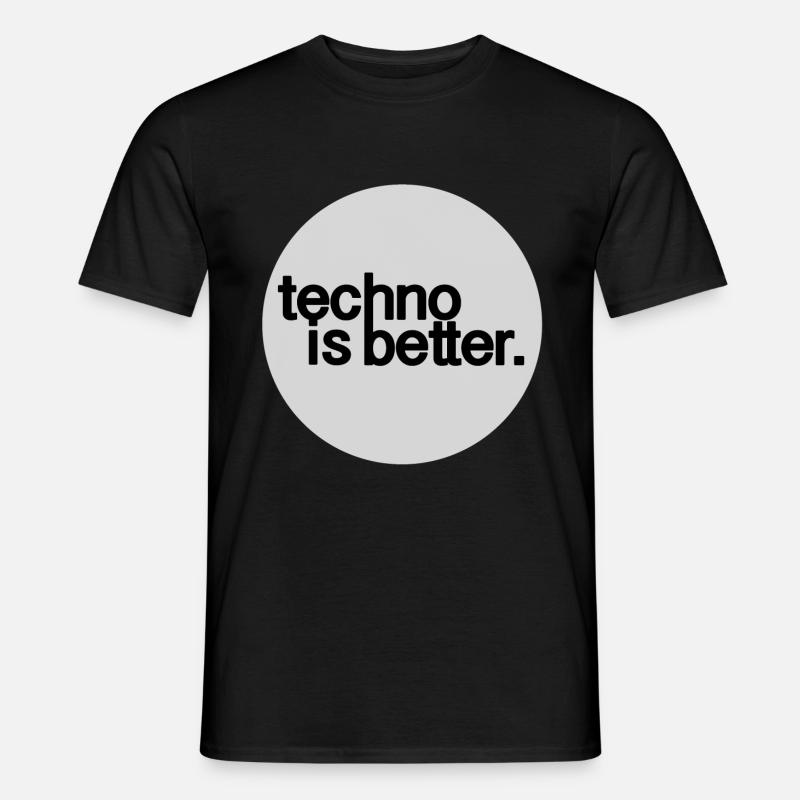 la techno c'est mieux - T-shirt homme - noir